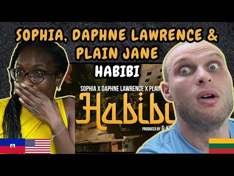 REACTION TO Sophia, Daphne Lawrence & Plain Jane - Habibi (Music Video) | FIRST TIME LISTENING