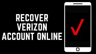 How To Recover Verizon Account Online (2024)