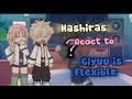 Hashiras React To Giyuu Is FLEXIBLE Reaction Video