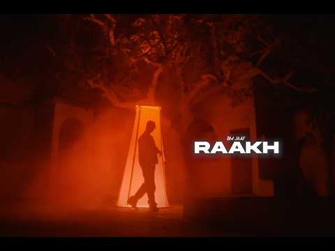 BM Jaay - RAAKH ( VISUALIZER )