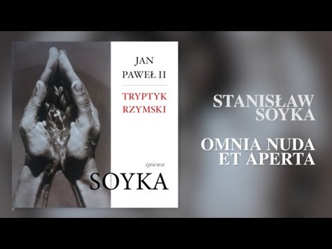 Stanisław Soyka ‎– Tryptyk Rzymski: Omnia Nuda Et Aperta