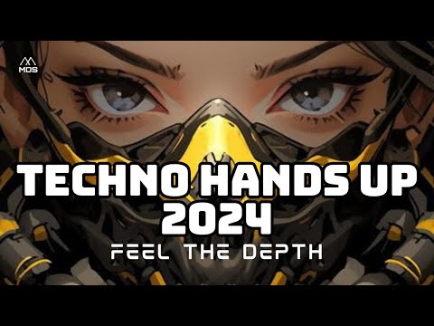 TECHNO HANDS UP 2024 ｜ #03 🎧 EDM Best Music Mix 🎧 Best Remixes of Popular Songs 🎧 Best EDM Party 🔥