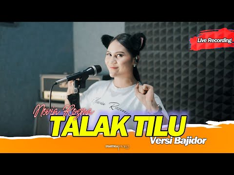 TALAK TILU - NOVIA ROZMA // VERSI BAJIDOR [[ LIVE RECORDING ]]