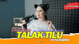 Download lagu TALAK TILU - NOVIA ROZMA // VERSI BAJIDOR [[ LIVE RECORDING ]] mp3