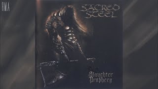 Sacred Steel - Slaughter Prophecy (Full album HQ)