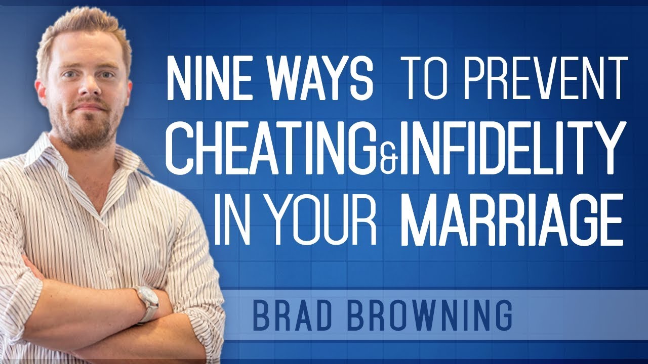 9 Ways to Prevent Cheating & Infidelity In Marriage (Your Anti-Affair Weapon!)