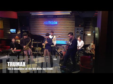 Tie A Shoelace - TrumAX & Buddies (트러맥스 & 버디즈)  at the Old Blue Jazz Club