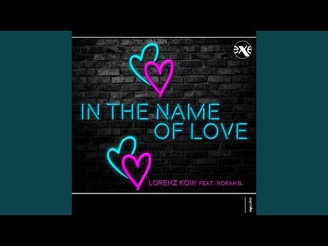 In The Name Of Love (Extended Mix)