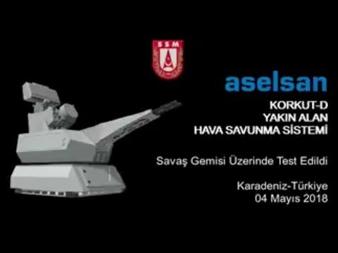 ASELSAN - KORKUT-D |  Alçak İrtifa Hava Savunma Sistemi Test Görüntüleri [04.05.2018]