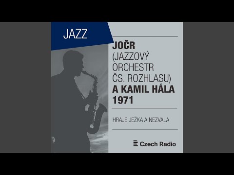 K. Hála: Zamyšlení z jazzové suity Kolekce 69, 2. část