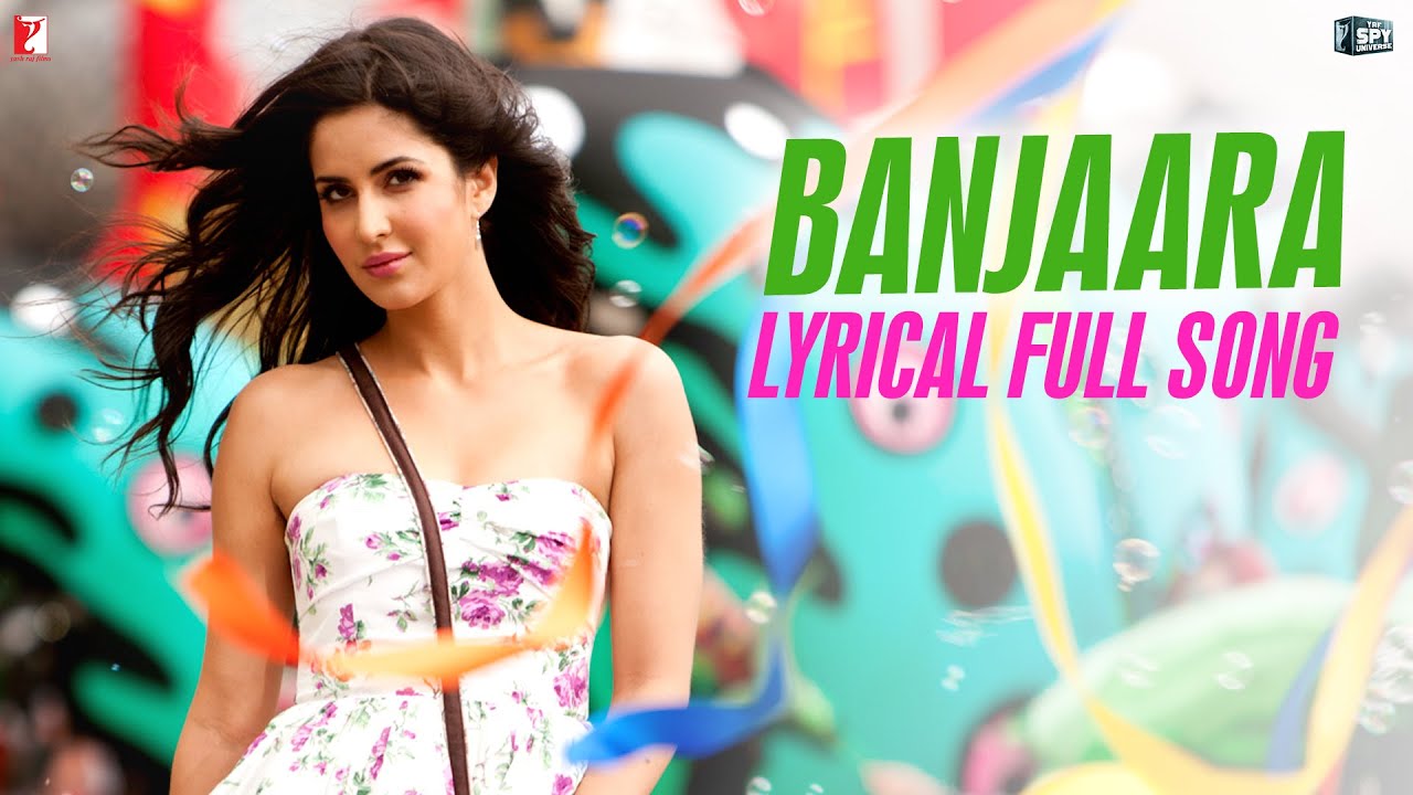 Banjaara Lyrics  | Ek Tha Tiger | Salman Khan, Katrina Kaif | Sukhwinder Singh | Sajid Ali, Wajid Ali