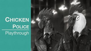 Vidéo Chicken Police : Paint it Red!