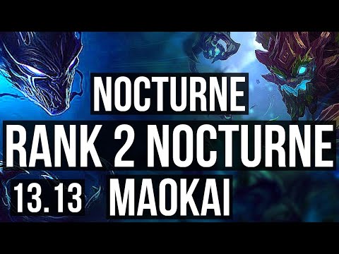 NOCTURNE vs MAOKAI (JNG) | Rank 2 Nocturne, 4/0/5 | EUW Challenger | 13.13