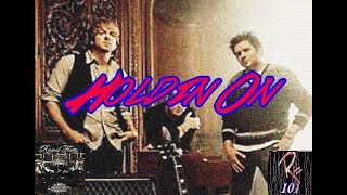 Rascal Flatts-Holdin On