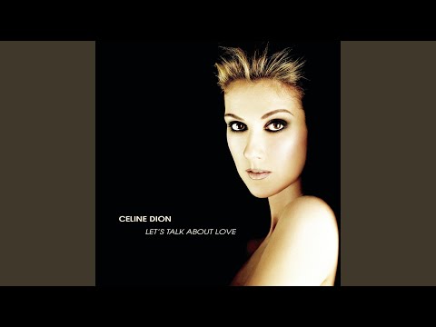 Just a Little Bit of Love – Céline Dion