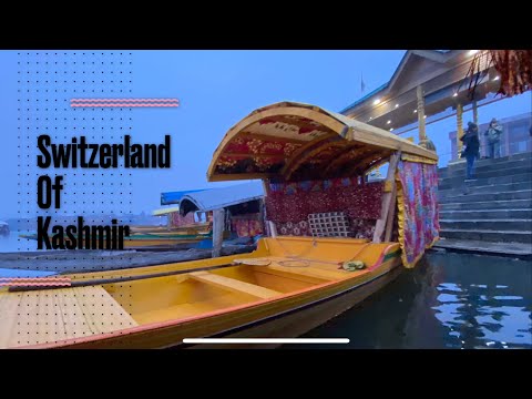 Switzerland of Kashmir