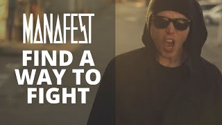 Manafest - Find a Way To Fight (Official Audio)