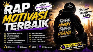 Download lagu 11 Lagu Rap Motivasi Indonesia Terbaik | Bangkit, Berjuang & Raih Kesuksesan mp3 Download lagu 11 Lagu Rap Motivasi Indonesia Terbaik | Bangkit, Berjuang & Raih Kesuksesan mp3