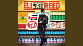 Eli 'paperboy' Reed - Explosion video