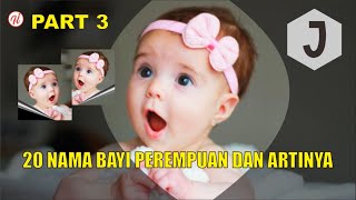 Download lagu 20 Nama Bayi Perempuan dan Artinya (Huruf J) - PART 3 | Hari Ini Studio mp3