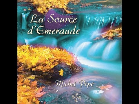 Michel Pépé - Transparence CD:La Source d'emeraude (2002)