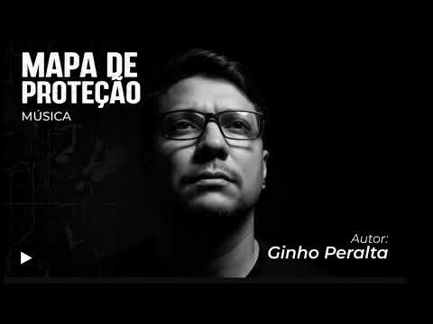 MAPA DE PROTEÇÃO BY GINHO PERALTA