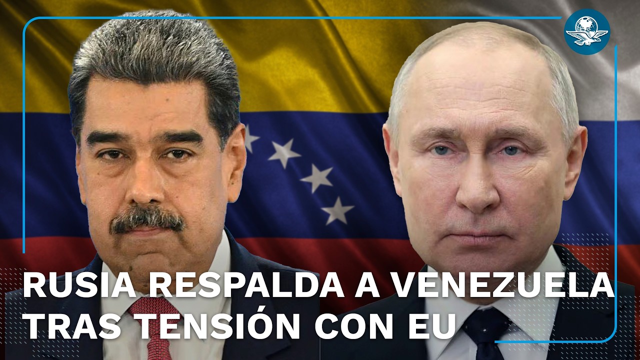 Rusia lanza advertencia a EU; urge moderación en conflicto con Venezuela