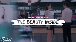 Vincent(빈센트) - The Beauty Inside (With 2morro) (The Beauty Inside (뷰티 인사이드) OST