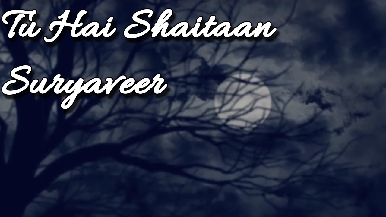 Tu Hai Shaitan Lyrics | Plot No. 666 | Suryaveer | Sukhamrit Soin