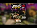 410 Vic Working For Me Official Audio