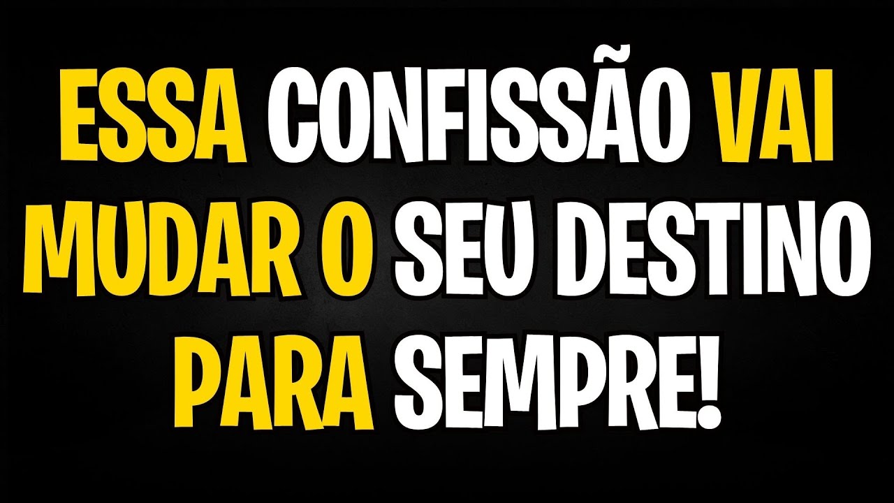 MENSAGEM DOS ANJOS: ESSA CONFISSÃO VAI MUDAR O SEU DESTINO PARA SEMPRE!