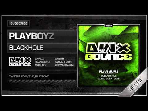 Playboyz - Blackhole (Official HQ Preview)