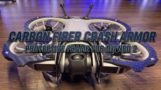 Carbon Fiber Crash Armor Protective Frame for DJI Neo 2