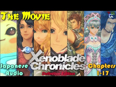 Xenoblade Chronicles: Definitive Edition the Movie - All Cutscenes Chapters 1-17 [Japanese]