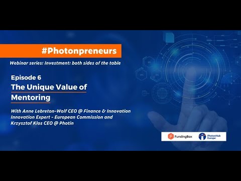 The Unique Value of Mentoring. Anne Lebreton-Wolf & Krysztof Klos ...