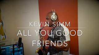 Kevin Simm - All You Good Friends | Dan Blaax (sax cover)