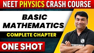 BASIC MATHEMATICS In 1 Shot - All Concepts, Tricks and PYQ'S Covered | NEET Crash Course | NEETOOS