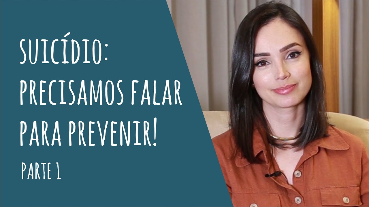 Setembro Amarelo: precisamos falar para prevenir!  - Parte 1