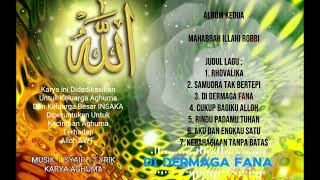 Download lagu ALBUM KEDUA ( SYA'IR ILLAHIYAH ) mp3 Download lagu ALBUM KEDUA ( SYA'IR ILLAHIYAH ) mp3