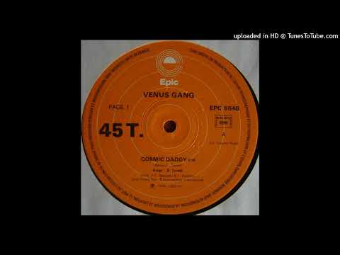 Venus Gang – Cosmic Daddy (Extended 1978)