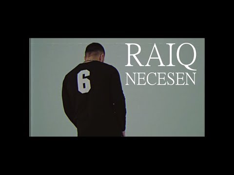 Raiq - Necesen (Official Music Video)
