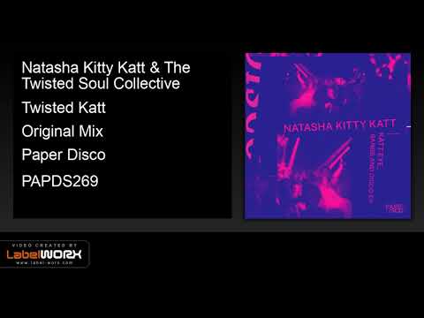 Natasha Kitty Katt & The Twisted Soul Collective - Twisted Katt (Original Mix)