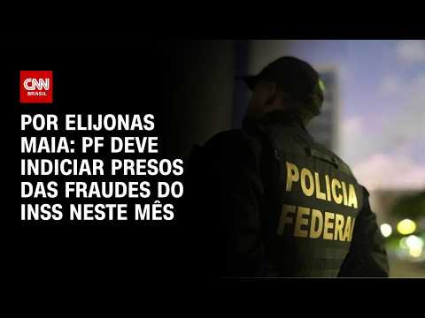 PF deve indiciar presos das fraudes do INSS neste mês | LIVE CNN