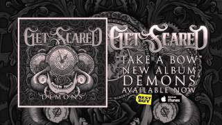 Get Scared - Take A Bow