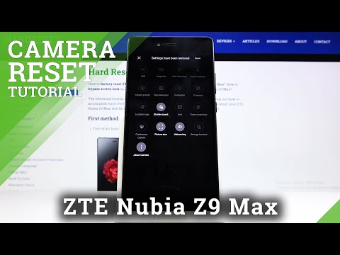How to Change Camera Settings on ZTE Nubia Z9 Max – Default Camera Settings