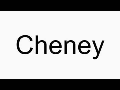 How to pronounce Cheney