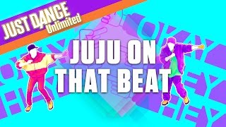 Just Dance Unlimited: Juju on that Beat (TZ Anthem)- Zay Hilfigerrr &amp; Zayion McCall - Gameplay [US]