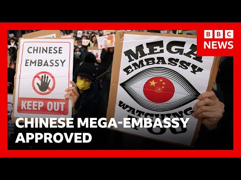 BBC News：英國政府準許中國倫敦超級大使館？ (Chinese mega-embassy in London approved by UK government | BBC News)