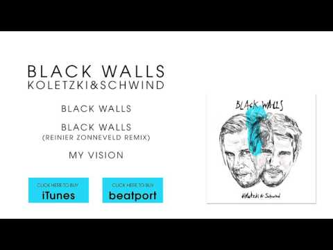 Koletzki & Schwind - Black Walls (Reinier Zonneveld Remix)  [Stil vor Talent]