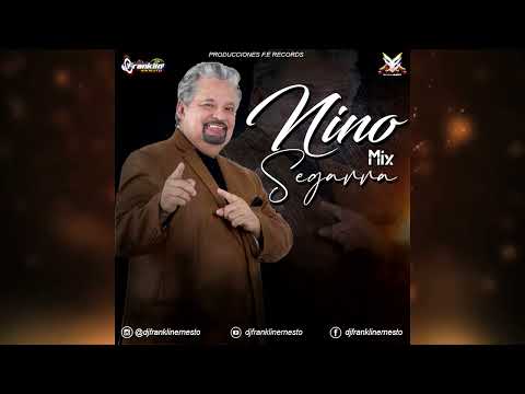 NINO SEGARA MIX   DJ FRANKLIN ERNESTO